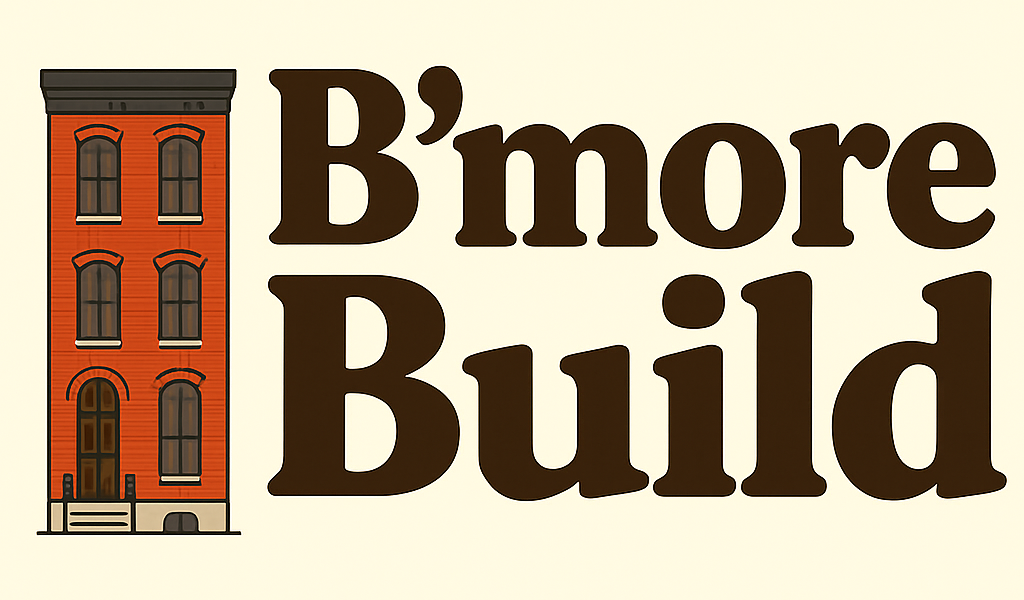 Introducing B'more Build